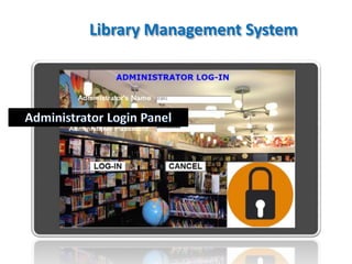 Library Management System
 