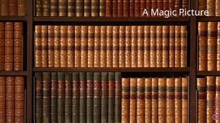 A Magic Picture
 