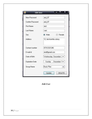 35 | P a g e
Edit User
 
