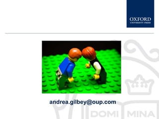 andrea.gilbey@oup.com
 