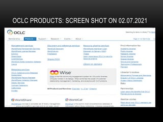 OCLC PRODUCTS: SCREEN SHOT ON 02.07.2021
 