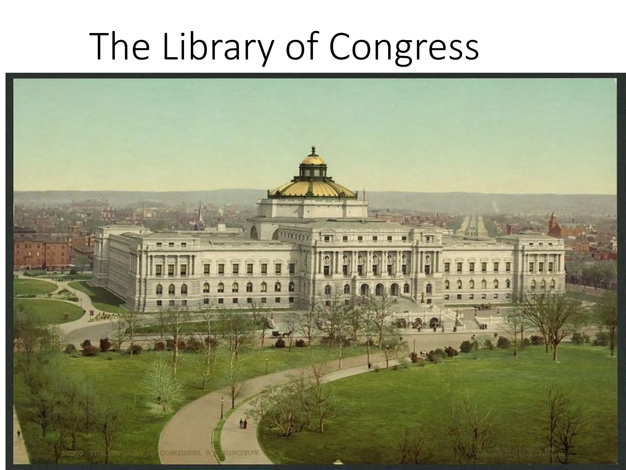 Library of congress is the largest library in the world | PPTX