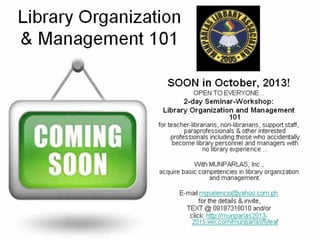 Library organization & management 101