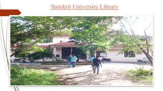 Sanskrit University Library
 