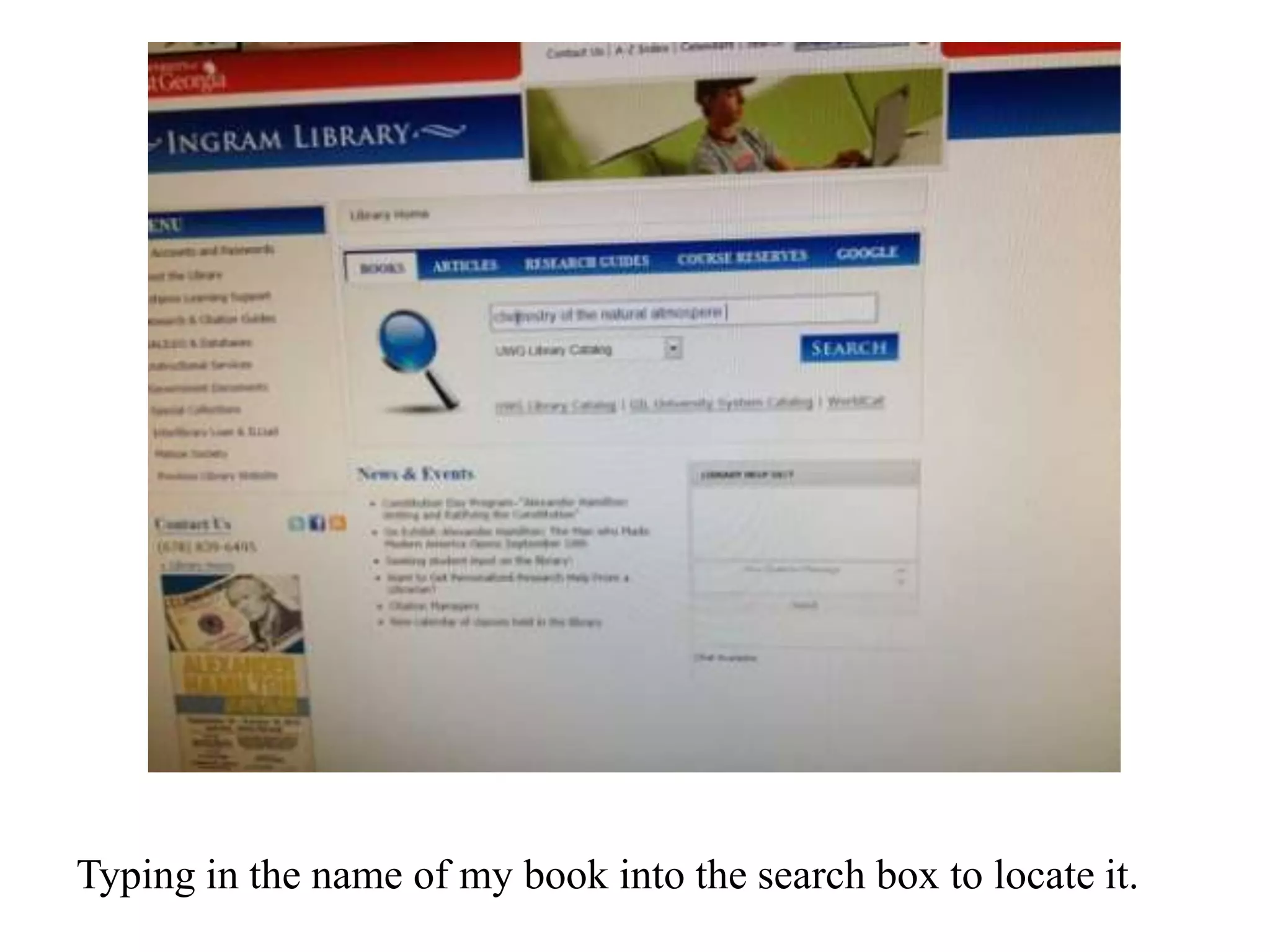 Typing in the name of my book into the search box to locate it.