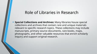 Library Specific Role Role of Library in education in library ppt 02.04.2024.pptx