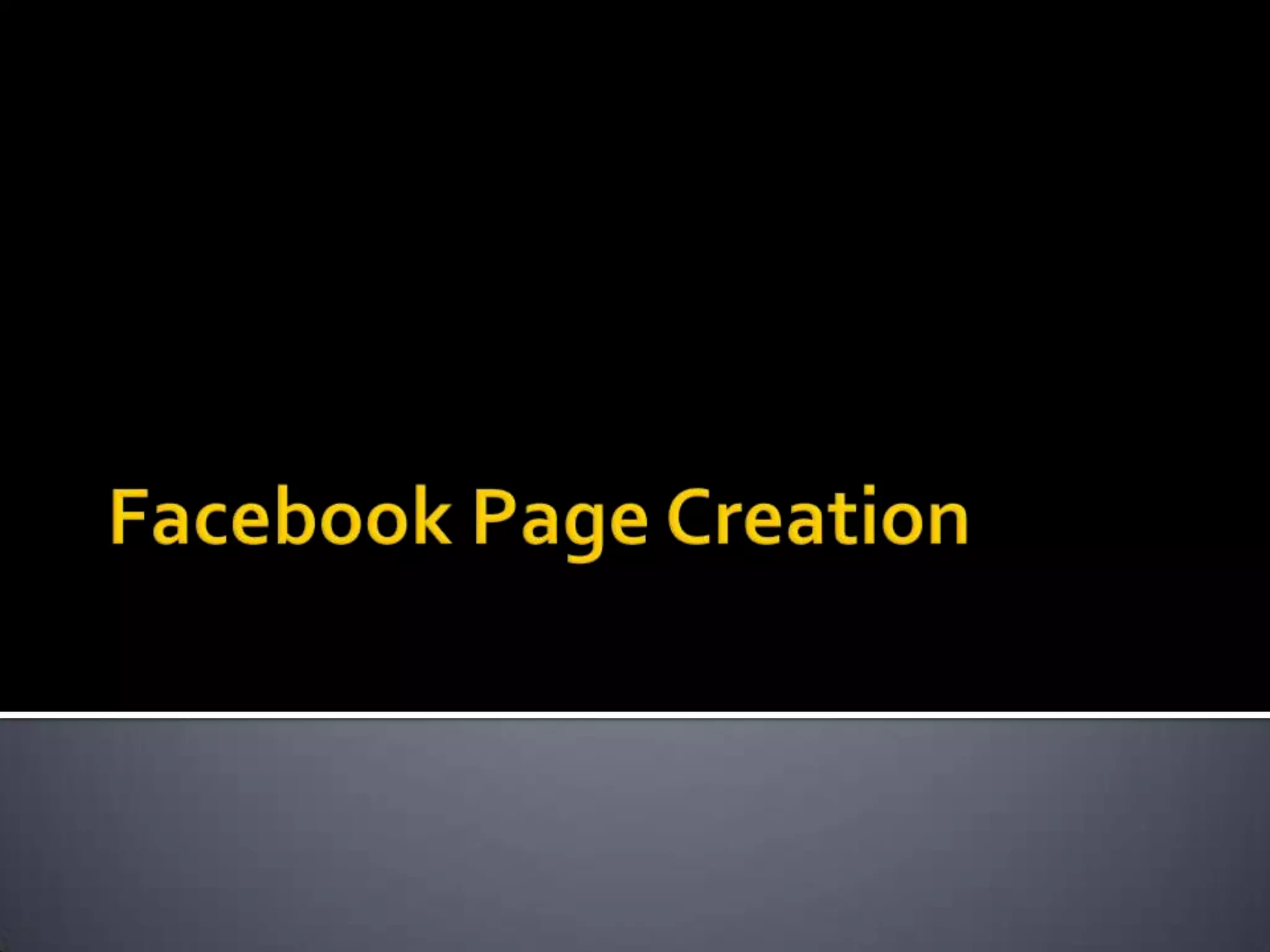 Facebook Page Creation