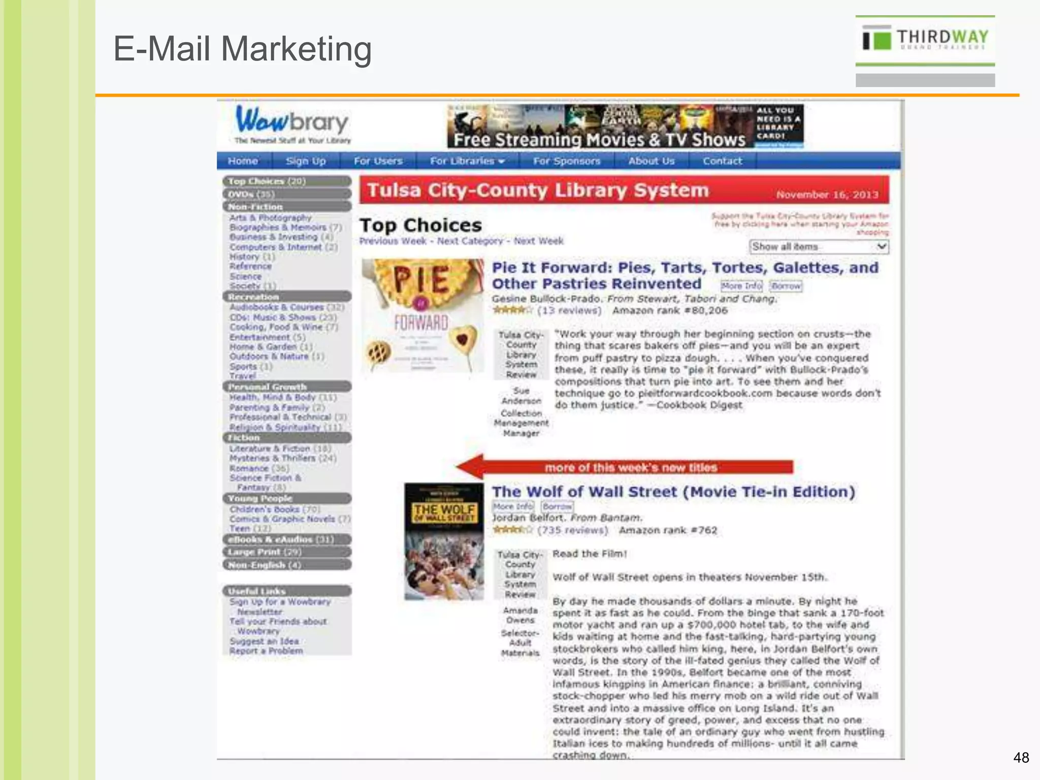 48
E-Mail Marketing
 