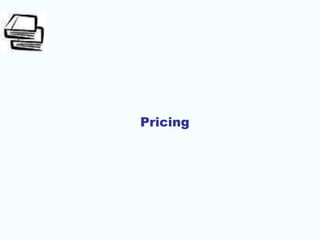 Pricing
 