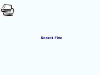 Secret Five
 