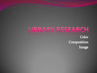 Library Research Color Composition Image 