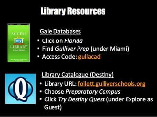 Gulliver Library Resources