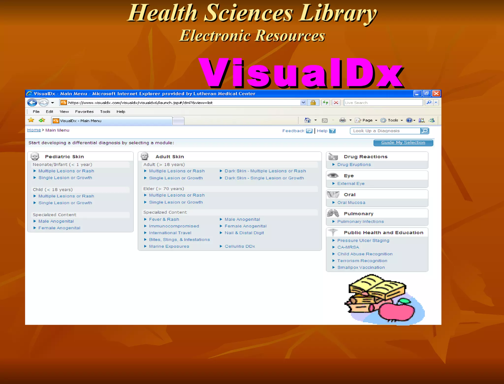 Health Sciences Library Electronic Resources VisualDx 