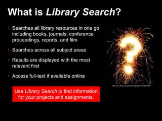 Library Search 1: Getting started 2021 Slide 2