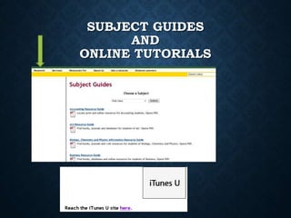 SUBJECT GUIDES
AND
ONLINE TUTORIALS
 