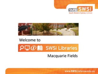 Welcome to
Macquarie Fields
 