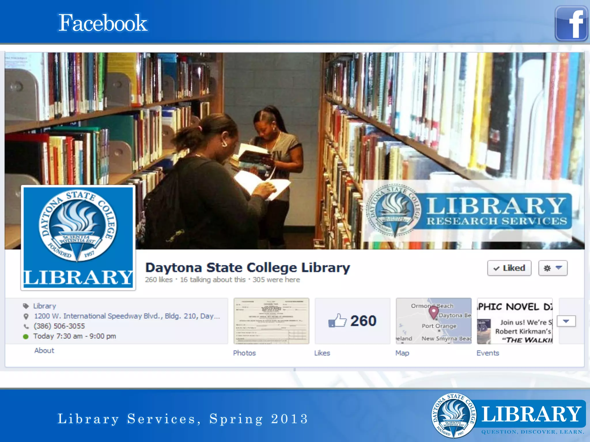 Facebook




Library Services, Spring 2013
 