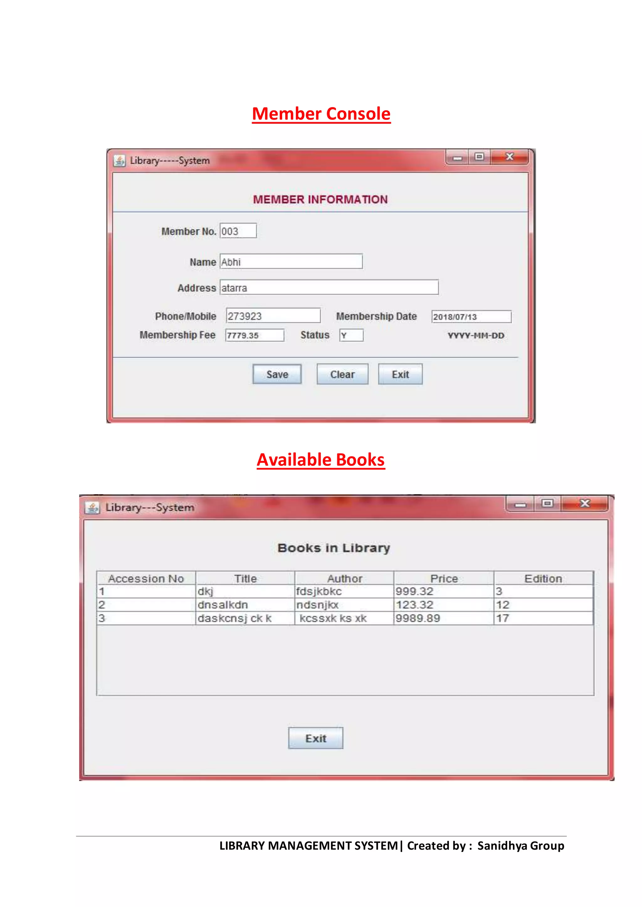 LIBRARY MANAGEMENT SYSTEM| Created by : Sanidhya Group
Member Console
Available Books
 