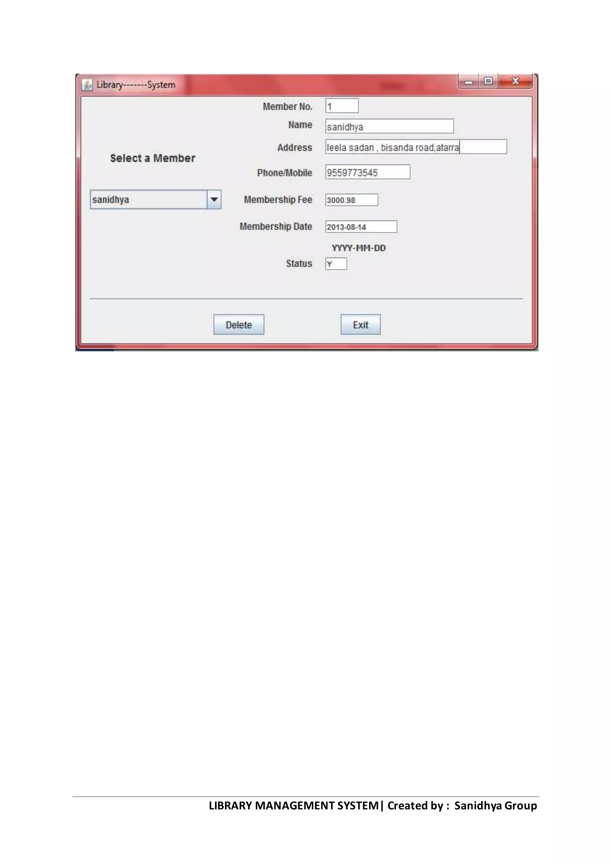 LIBRARY MANAGEMENT SYSTEM| Created by : Sanidhya Group
 
