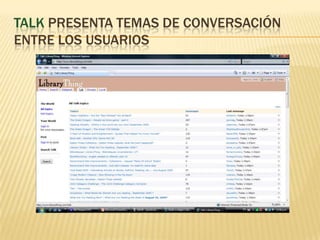 Talk presentatemas de conversación entre los usuarios
