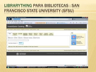 Librarythingparabibliotecas : San Francisco State university (SFSU)