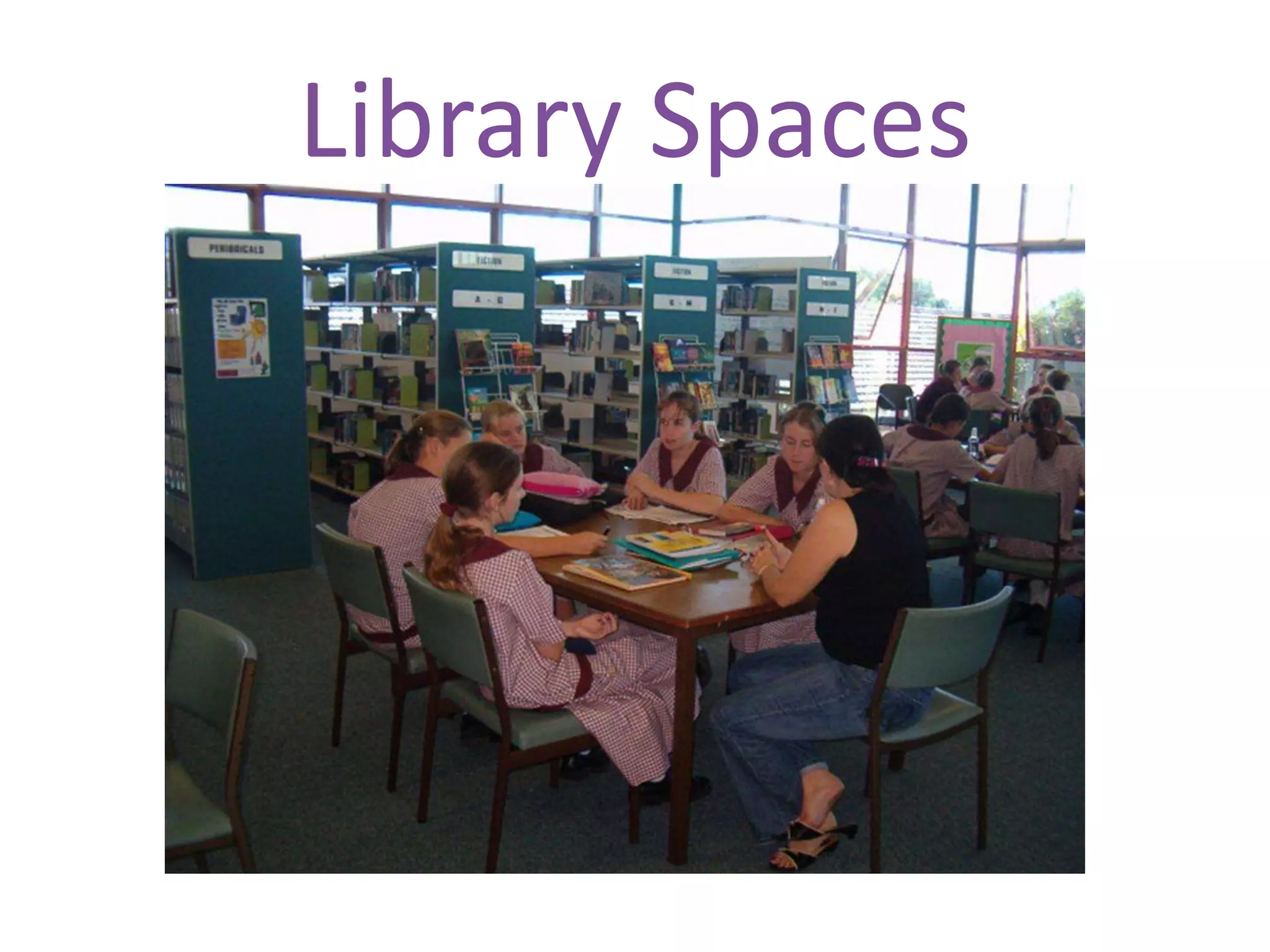 Library Spaces