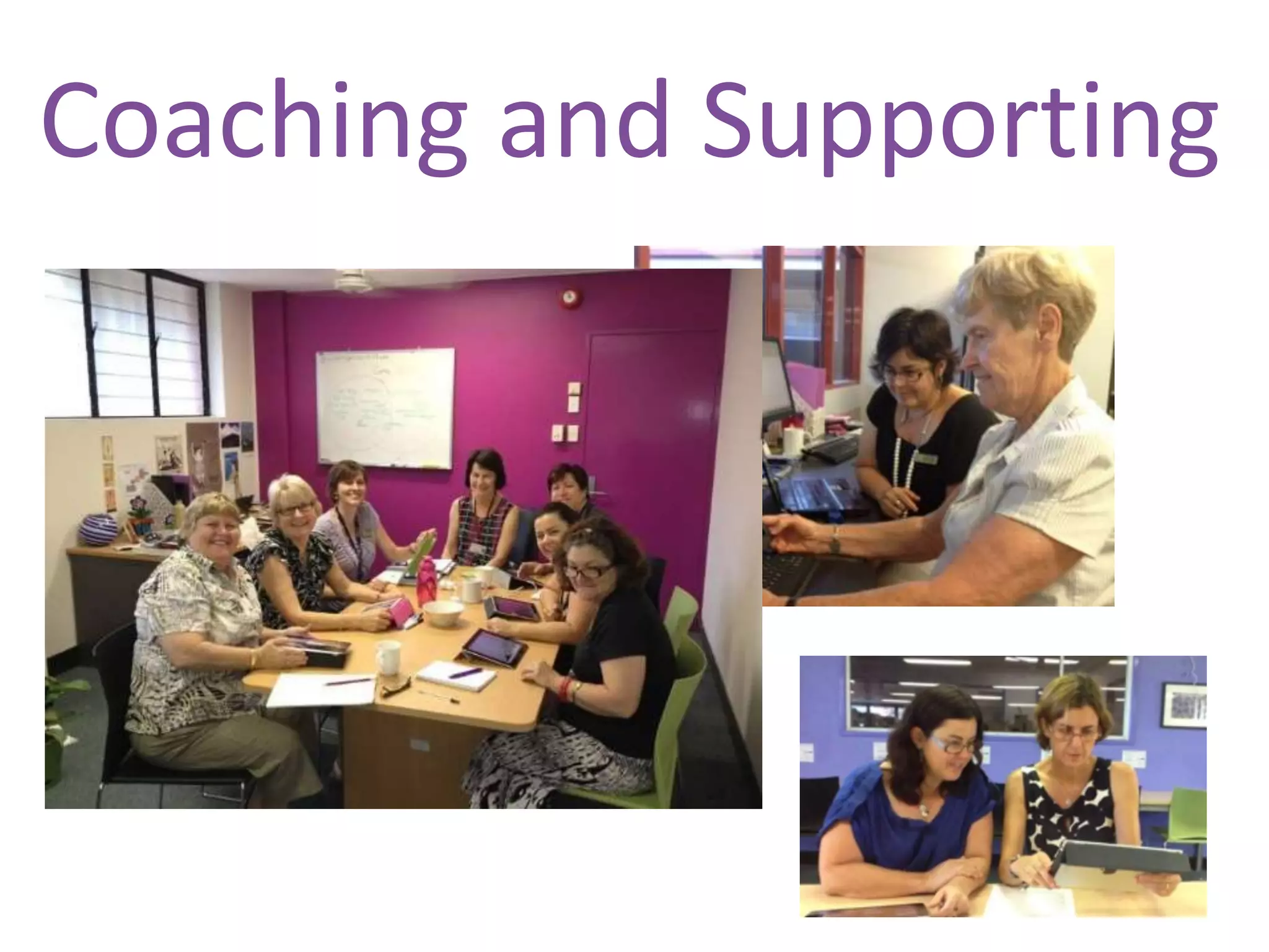 Coaching and Supporting