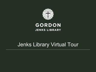 Jenks Library Virtual Tour
 