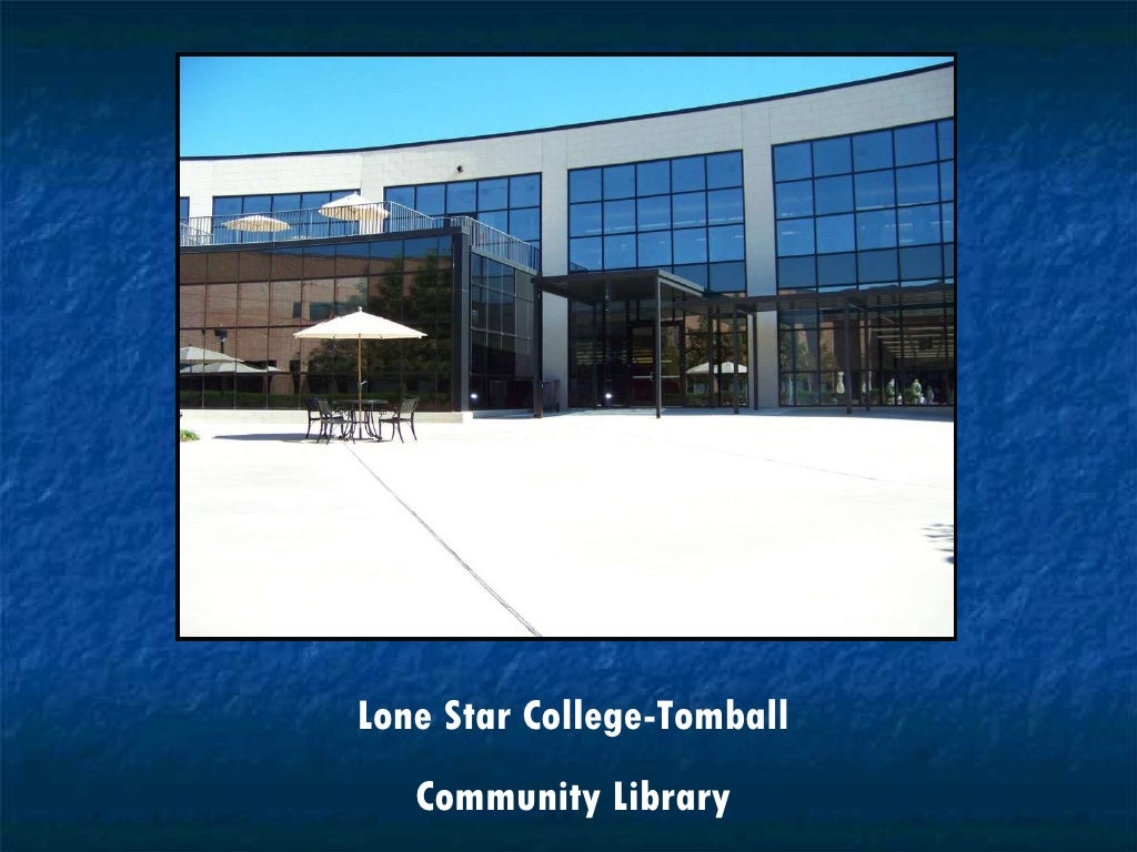 Lone Star CollegeTomball Community Library