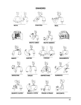 49
DINHEIRO
 