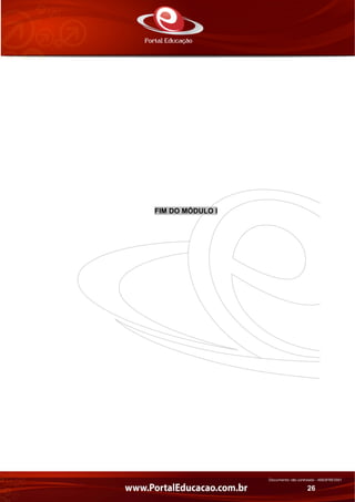 Documento não controlado - AN03FREV001
26
FIM DO MÓDULO I
 
