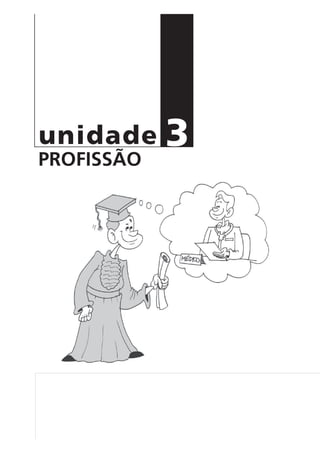 PROFISSÃO
~
3unidade
 