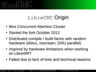 libreCMC : The Libre Embedded GNU/Linux Distro | PPT