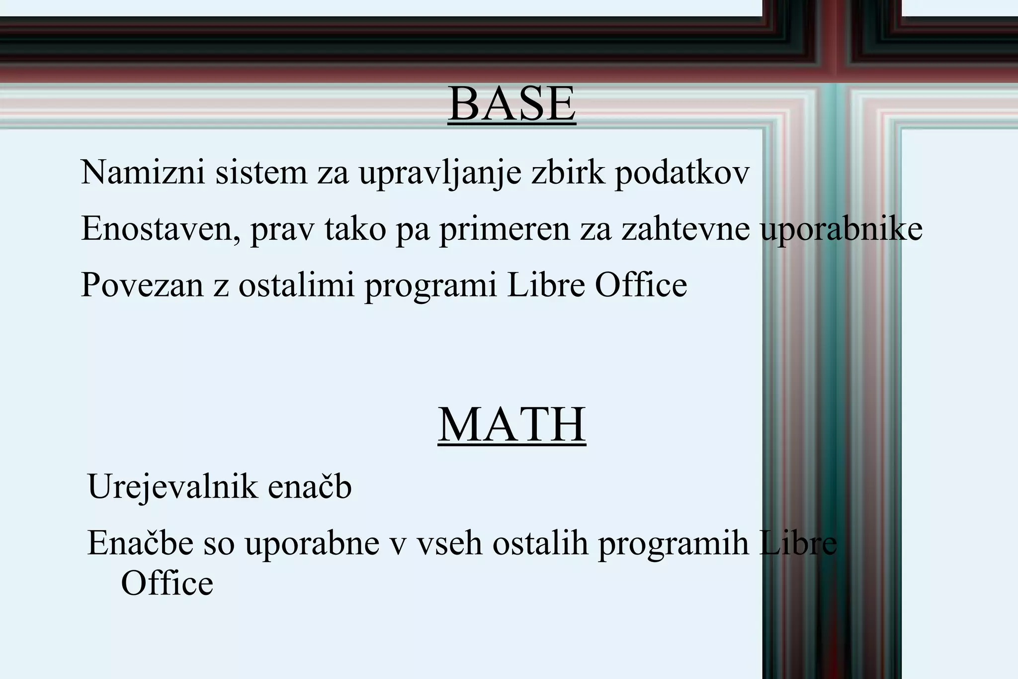 uporablja ISO-standardizirani zapis Open Document Format 