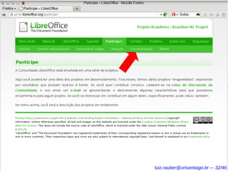 luiz.rauber@urisantiago.br –- 32/46
 