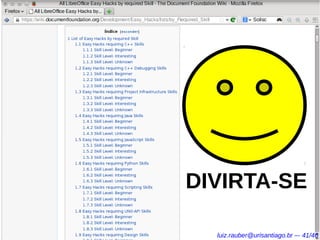 DIVIRTA-SE
luiz.rauber@urisantiago.br –- 41/46
 