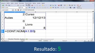 Resultado: 5
 