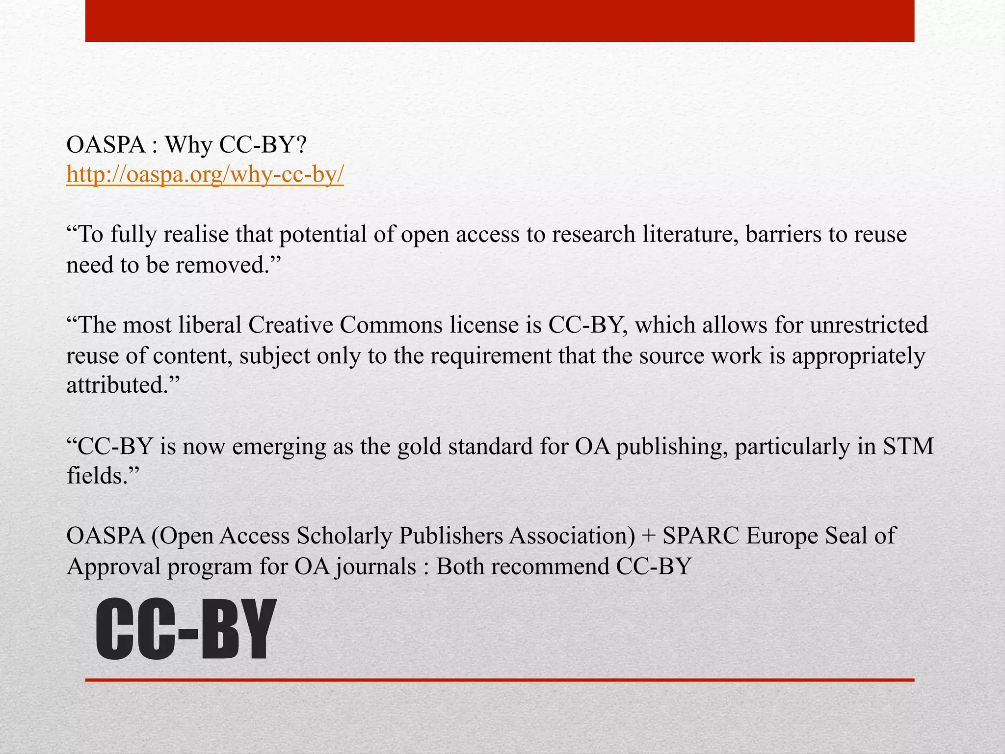 CC-NC
Nina Paley, Mimi & Eunice, #219: “Money on the Internet”
Initial trend was a default CC-BY-NC; sometimes with –ND or –SA.
Early adopters were frankly unhappy with commercial academic outfits, and –NC seemed
obvious way to undermine them.
 