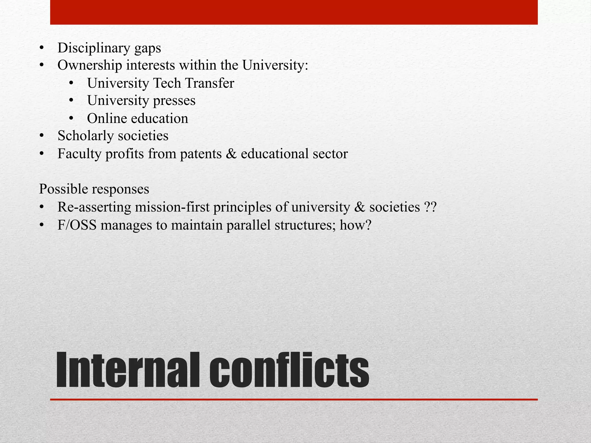 how to do community?
fostering & maintaining communities – what works?
• Lessons from Wikipedia
• F/OSS
• preexisting academic networks – informal sharing; scholarly societies; conferences.
Preprint servers have proven successful
Challenges:
• Academia is highly discipline-specific
• In software, salary & side projects can be separate; in academia, not so much—side
projects are salaried, intentionally. But this means that side projects are subject to
constraints of primary profession – politics, risk aversion, existing ownership rules,
bureaucracy, etc.
• Broadening the community really threatens elitism of academy. Academics worry
about misuses of science for political purposes (Sarah Palin); misunderstandings by
nonscientists (climate change denialists, anti-vaxxers, etc.).
• Response from library community : Remedy for speech is more speech
 