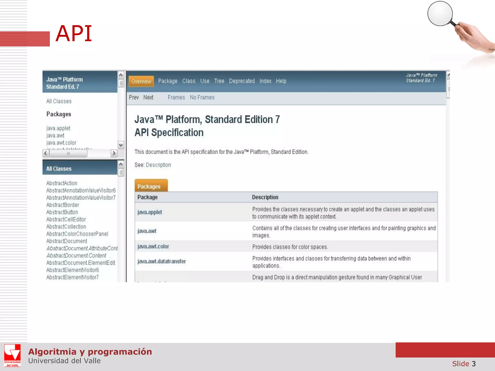 API Algoritmia y programación Universidad del Valle Slide 3 
