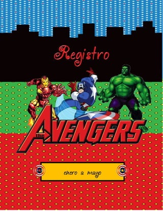 Creado por: Olga J Martínez
enero a mayo
 