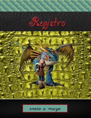 Creado por: Olga J Martínez enero a mayo
 