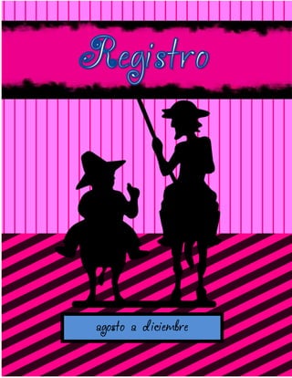 Creado por: Olga J Martínez
agosto a diciembre
 