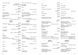 Non ci vedrem più forse...                                         No nos veremos de nuevo, quizás...                                                                                     VIOLETTA
                                                    (S’ABBRACCIANO)                                                    (SE ABRAZAN)    A te...                                                             A ti...
                                              VIOLETTA E GERMONT - VIOLETTA Y GERMONT                                                                                                            ALFREDO
      Siate felice...                                                    Que seáis feliz...                                            Dammi quel foglio.                                                  Dame ese papel...
                                                                 VIOLETTA                                                                                                                       VIOLETTA
      Addio.                                                                  Adiós.                                                   No, per ora...                                                      No; por ahora...
                                                                 GERMONT                                                                                                                         ALFREDO
                                                       (È SULLA PORTA)                                       (APOYADO EN LA PUERTA)    Mi perdona... son io preoccupato.                                   Perdóname; estoy preocupado.
      Addio.                                                                  Adiós.                                                                                                           VIOLETTA
                                                                 VIOLETTA                                                                                                                (ALZANDOSI)                                            (LEVANTÁNDOSE)
                                                         (PIANGENDO)                                                    (LLORANDO)     Che fu?                                                             ¿Qué ha pasado?
      Conosca il sacrifizio                                                   Que conozca el sacrificio                                                                                          ALFREDO
      che consumai d’amore...                                                 que he consumado por amor...                             Giunse mio padre.                                                   Ha venido mi padre.
                                      (IL PIANTO LE TRONCA LA PAROLA)                                (EL LLANTO LE QUIEBRA LA VOZ)
      che sarà suo fin l’ùltimo...                                            Que será suyo hasta el último...                                                                                  VIOLETTA
      Addio...! Felice siate...                                               ¡Adiós...! ¡Que seáis feliz!                             Lo vedesti?                                                         ¿Lo has visto?
      Addio!                                                                  ¡Adiós!                                                                                                            ALFREDO
                                                                                                                                       Ah, no: severo scritto mi lasciava...                               Ah, no. Menuda carta me ha dejado...
                                                                 GERMONT
      Addio! Felice siate... addio!                                           ¡Adiós...! ¡Que seáis feliz! ¡Adiós!                     Però l’attendo, t’amerà in vederti.                                 Sin embargo, lo espero.Te querrá en cuanto te
                                      (ESCE PER LA PORTA DEL GIARDINO)                              (SALE POR LA PUERTA DEL JARDÍN)                                                                        vea.
                                                                                                                                                                                                VIOLETTA
                               SCENA 6                                                        ESCENA 6                                                                                      (AGITATA)                                                (CONVULSA)
                                     SCENA                                                         ESCENA                              Ch’ei qui non mi sorprenda...                                       Que aquí no me sorprenda...
                                                                                                                                       Lascia che m’allontani... tu lo calma...                            Deja que me vaya... tú lo calmarás...
                                                                 VIOLETTA                                                              Ai piedi suoi mi getterò                                            A sus pies me arrojaré.
      Dammi tu forza, o cielo!                                                 ¡Dame la fuerza, oh cielo!                                                                  (MALE FRENANDO IL PIANTO)                            (CONTENIENDO MAL EL LLANTO)
                         (SIEDE, SCRIVE, POI SUONA IL CAMPANELLO)          (SE SIENTA. ESCRIBE. DESPUÉS, HACE SONAR LA CAMPANILLA)     divisi                                                              Separarnos
                                                                 ANNINA                                                                Ei più non e vorrà... sarem felici...                               nunca más él querrá... Seremos felices...
                                                          (ENTRANDO)                                                    (ENTRANDO)     Perchè tu m’ami, Alfredo,                                           porque tú me amas, Alfredo,
      Mi richiedeste?                                                         ¿Me requeríais?                                          non è vero?                                                         ¿no es cierto?
                                                                 VIOLETTA                                                                                                                        ALFREDO
                                         (CONSEGNANDOLE LA LETTERA)                                         (ENTREGÁNDOLE LA CARTA)    Oh, quanto...                                                       Muchísimo...
      Sì, reca tu stessa                                                      Sí, lleva tú misma                                       Perchè piangi?                                                      ¿Por qué lloras?
      Questo foglio...                                                        esta nota...                                                                                                      VIOLETTA
                                                                 ANNINA                                                                Di lacrime avea d’uopo...                                           Sentía necesidad de llorar...
                                      (GUARDA LA DIREZIONE, SORPRESA)                           (MIRA LA DIRECCIÓN, Y SE SORPRENDE)    or son tranquilla...                                                Ahora ya estoy tranquila...
      Oh!                                                                     ¡Oh!                                                     Lo vedi...? Ti sorrido...                                           ¿Lo ves? Te sonrío...
                                                                                                                                                                                     (SFORZANDOSI)                                               (ESFORZÁNDOSE)
                                                                 VIOLETTA
                                                                                                                                       Or son tranquilla...                                                Ahora estoy tranquila...
      Silenzio...                                                             Silencio...
                                                                                                                                       Ti sorrido...                                                       Te sonrío...
      Va all’istante.                                                         Ve enseguida.
                                                                                                                                       Sarò là, tra quei fior presso a te sempre.                          Estaré ahí, entre esas flores, prendida a ti, siempre.
                                                  (ANNINA PARTE)                                               (ANNINA SE MARCHA)
      Ed or si scriva a lui...                                                Y ahora, escribirle a él...                                                                    (CON PASSIONE E FORZA)                                        (CON PASIÓN Y FUERZA)
                                                                                                                                       Amami, Alfredo, quant’io t’amo... Addio.                            Ámame, Alfredo, como yo te amo... ¡Adiós!
      Che gli dirò? Chi men darà il coraggio?                                 ¿Qué puedo decirle? ¿Quién me dará el valor?
                                                                                                                                                                               (CORRE IN GIARDINO)                                      (CORRE HACIA EL JARDÍN)
                                          (SCRIVE E POI SUGGELLA)                               (ESCRIBE, Y DESPUÉS, SELLA LA CARTA)
                                                                 ALFREDO                                                                                        SCENA 7                                                     ESCENA 7
                                                          (ENTRANDO)                                                    (AL ENTRAR)
      Che fai?                                                                ¿Qué haces?                                                                     SCENA   ED ARIA                                               ESCENA Y ARIA
                                                                                                                                                                                                 ALFREDO
                                                                 VIOLETTA
                                                                                                                                       Ah, vive sol quel core                                              ¡Ah, ese corazón sólo vive
                                           (NASCONDENDO LA LETTERA)                                          (ESCONDIENDO LA CARTA)    all’amor mio...!                                                    por mi amor...!
      Nulla.                                                                  Nada.
                                                                                                                                                                                (SIEDE, APRE UN LIBRO)                               (SE SIENTA. ABRE UN LIBRO)
                                                                 ALFREDO                                                               È tardi; ed oggi forse                                              Es tarde; hoy, quizás
      Scrivevi?                                                               ¿Estábas escribiendo?                                    Più non verrà mio padre.                                            ya no vea a mi padre.
                                                                 VIOLETTA                                                                                                                       GIUSEPPE
                                                           (CONFUSA)                                                     (TURBADA)                                               (ENTRA FRETTOLOSO)                             (ENTRA, APRESURADO Y NERVIOSO)
      Sì... No...                                                             Sí..., no...                                             La signora è partita...                                             La señora se ha marchado...
                                                                 ALFREDO                                                               L’ attendeva un calesse, e sulla via                                La esperaba una calesa, y ya, camino
      Qual turbamento...!                                                     ¡Qué turbación...!                                       Già corre di Parigi... Annina pure                                  de París, corre...Annina también;
      A chi scrivevi?                                                         ¿A quién escribías?                                      Prima de lei spariva.                                               antes que ella partía.


18 / La Traviata                                                                                                                                                                                                                                         La Traviata / 19
 