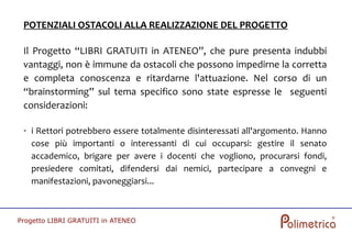 Progetto "Libri Gratuiti In Ateneo"