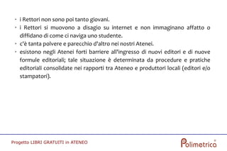Progetto "Libri Gratuiti In Ateneo"