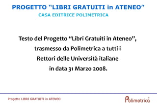 Progetto "Libri Gratuiti In Ateneo"