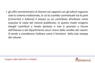 Progetto "Libri Gratuiti In Ateneo"