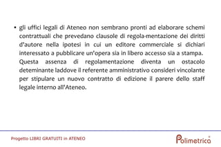Progetto "Libri Gratuiti In Ateneo"