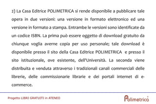 Progetto "Libri Gratuiti In Ateneo"